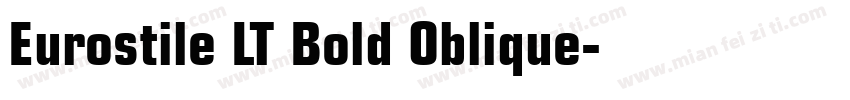 Eurostile LT Bold Oblique字体转换